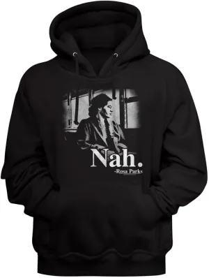 Rosa Parks Nah Adult Long Sleeve Sweatshirt Hoodie African American Icon Vintage Style Graphic Tees